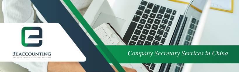 Company Secretary Services in China Company Secretary Services in China
