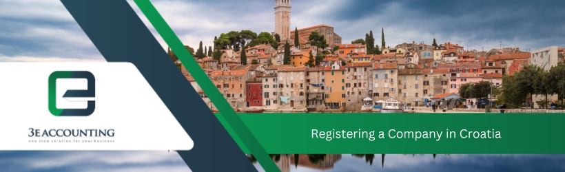 Registering a Company in Croatia Registering a Company in Croatia